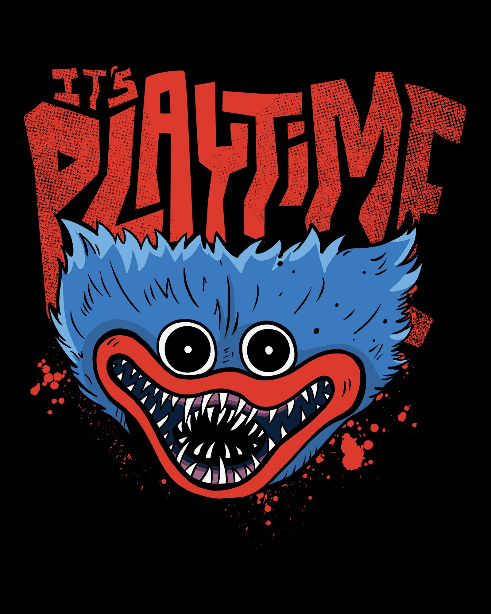 image on front of hoodie: scary huggy wuggy face with blood splatters. text: it's playtime