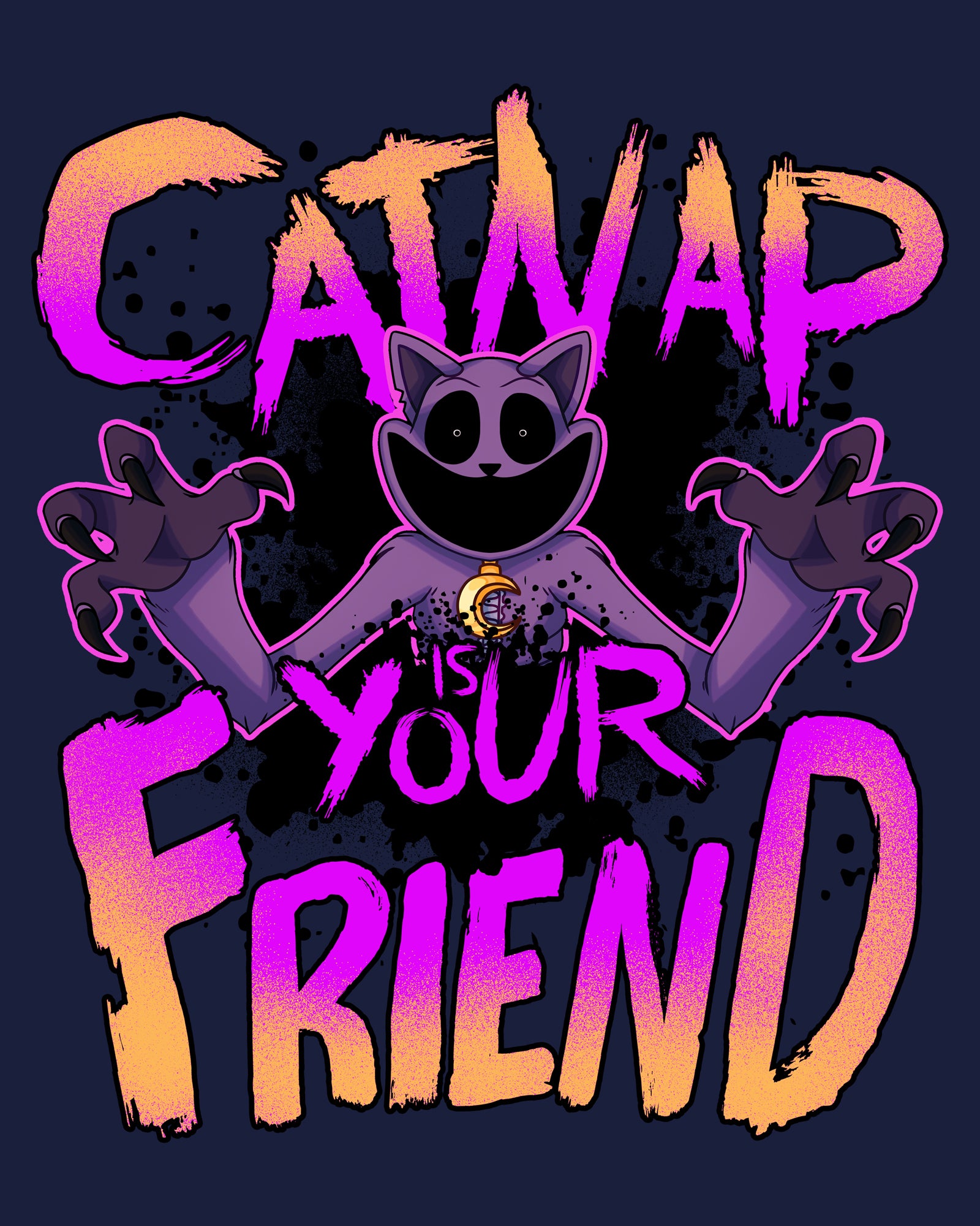 image on shirt: monster catnap coming out of the dark with claws out. text: catnap is your friend